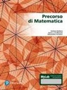 Stefano Barbero, Sunra J. N. Mosconi, Alessandro Portaluri - Precorso di matematica. Ediz. Mylab