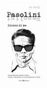 Luisa Rainer Chiap, Linda Simionato - Pasolini. Dicono di me. Dico io