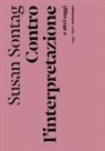 Susan Sontag - Contro l'interpretazione e altri saggi