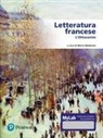 Marco Modenesi - Letteratura francese. L'Ottocento. Ediz. MyLab