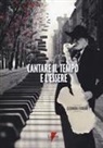 Eleonora Fiorani - Cantare il tempo e l'essere