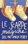 Ulf Stark, Giorgia Grasso - Le scarpe magiche del mio amico Percy