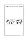 Lilla Massaro Liguori - Diverse facce della luna
