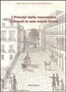 Heinrich R. Hertz, A. Zampini - I principi della meccanica delineati in una nuova forma