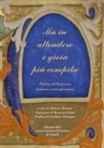 Roberto Pasanisi - Ma in attendere è gioia più compita. Il fiore della poesia italiana contemporanea
