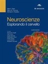 Mark F. Bear, Barry W. Connors, Michael A. Paradiso - Neuroscienze. Esplorando il cervello