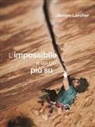 Jacopo Larcher - L' impossibile è un po' più su