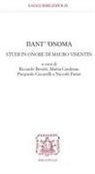 Riccardo Berutti, Mattia Cardenas, Pierpaolo Ciccarelli, Niccolò Parise - Pant'ònoma. Studi in onore di Mauro Visentin