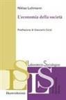 Niklas Luhmann - L' economia della società