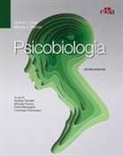 Steven J. Barnes, John P. J. Pinel, Andrea Facoetti, Michele Ferrara, Paola Marangolo, Tommaso Pizzorusso - Psicobiologia