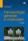 Francesco Clementi, Guido Fumagalli - Farmacologia generale e molecolare