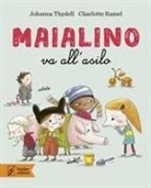 Johanna Thydell, Charlotte Ramel - Maialino va all'asilo