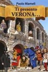 Paolo Mameli - Ti presento Verona
