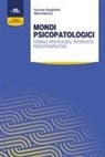 Milena Mancini, Giovanni Stanghellini - Mondi psicopatologici. Teoria e pratica dell'intervista psicoterapeutica