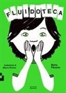 Berta Páramo - Fluidoteca