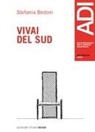 Stefania Bedoni - Vivai del Sud. Ediz. italiana e inglese