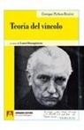 Enrique Pichon-Rivière, Laura Buongiorno - Teoria del vincolo