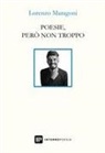 Lorenzo Maragoni - Poesie, però non troppo