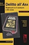 Isaac Asimov, Laris Massari - Delitto all'ABA