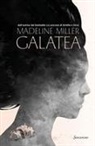 Madeline Miller, Ambra Garlaschelli - Galatea