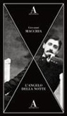 Giovanni Macchia - L' angelo della notte