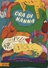 Kjersti Annesdatter Skomsvold, Mari Kanstad Johnsen - Ora di nanna