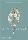 Caroline Albertine Minor - Benedizioni