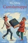 Wu Ming, Paolo Domeniconi - Cantalamappa. Atlante bizzarro di luoghi e storie curiose