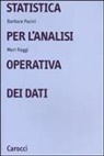 Barbara Pacini, Meri Raggi - Statistica per l'analisi operativa dei dati