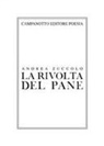Andrea Zuccolo - La rivolta del pane