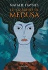 Natalie Haynes - Lo sguardo di Medusa