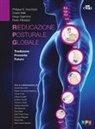 Orazio Renato Meli, Paolo Pillastrini, Diego Sgamma, Philippe E. Souchard - La rieducazione posturale globale. Tradizione, presente, futuro