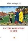 Albert Vanhoye - Il cuore sacerdotale di Gesù