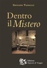 Giovanni Vannucci - Dentro il mistero