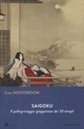 Cees Nooteboom, Sassen Simone - Saigoku. Il pellegrinaggio giapponese dei 33 templi