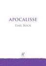 Emil Bock - Apocalisse. Considerazioni sull'Apocalisse di Giovanni