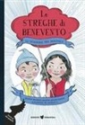 John Bemelmans Marciano, Sophie Blackall - La stagione dei malefici. Le streghe di Benevento