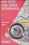 Alessandra Spada - Che cos'è una carta geografica