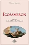 Giacomo Casanova - Icosameron ovvero Storia di Edward ed Elizabeth