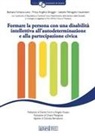 Gionata Bernasconi - Formare la persona con una disabilità intellettiva all'autodeterminazione e alla partecipazione civica
