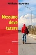 Michele Barbera - Nessuno deve tacere