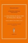 William Lilly - La soluzione di ogni tipo di domanda oraria. Dalla prima alla sesta casa