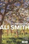 Ali Smith - Primavera