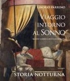 Liborio Parrino - Storia notturna