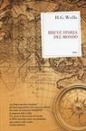Herbert George Wells - Breve storia del mondo
