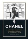 Emma Baxter-Wright - Chanel. Il libro che trasforma il mondo di Chanel in un'opera d'arte