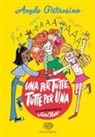 Angelo Petrosino, Sara Not - Una per tutte. Tutte per una