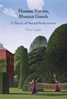 Angier Tom - Human Nature, Human Goods