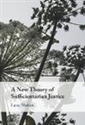 Lasse Nielsen - A New Theory of Sufficientarian Justice
