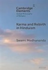 Swami Medhananda - Karma and Rebirth in Hinduism